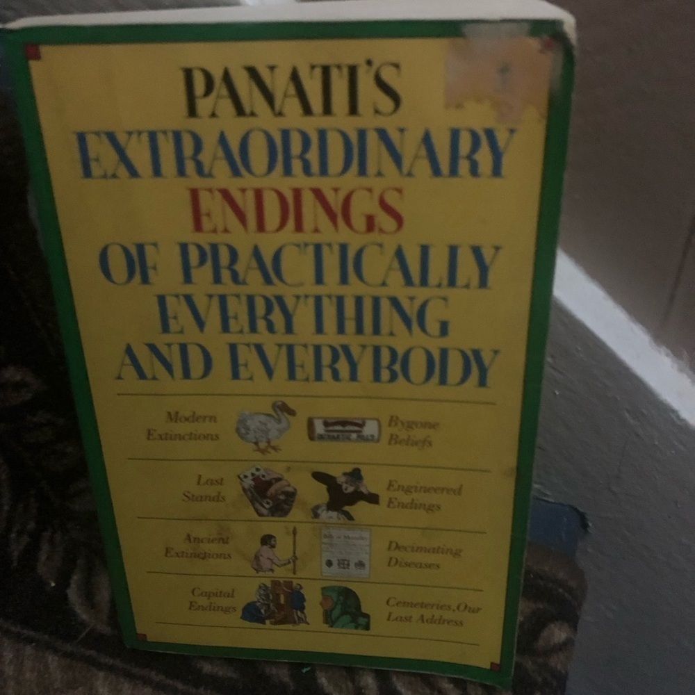 Panati’s Extraordinary Endings of Practical Everything and Everybody book